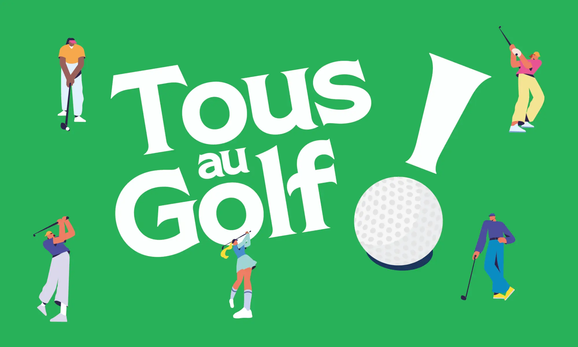 Tous au golf