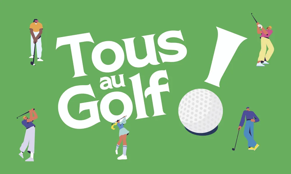 Tous au golf