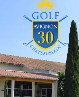 UGOLF AVIGNON CHATEAUBLANC