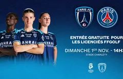 Paris FC – PSG : Licenciés ffgolf, assistez gratuitement au derby parisien !